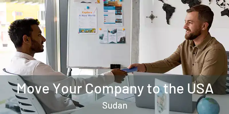  Move Your Company to the USA Sudan