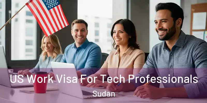  US Work Visa For Tech Professionals Sudan